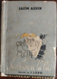 Cumpara ieftin SALOM ALEHEM: NALEWKA LA BAI (trad.din idis de I.LUDO/BIBLIOTECA EVREEASCA 1941)