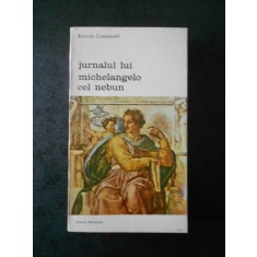 ROLANDO CRISTOFANELLI - JURNALUL LUI MICHELANGELO CEL NEBUN
