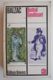 Cumpara ieftin Ilustrul Gaudissart - Honore de Balzac - Carte anticariat, stare buna