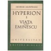 George Munteanu - Hyperion (1) Viata lui Eminescu - 100118