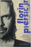 Opere cumplite, vol. 2 &ndash; Florin Piersic Jr