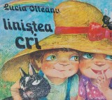 LINISTEA CRI Lucia Olteanu (ilustratii Doina Botez
