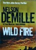 Wild Fire de Nelson Demille, Sphere, Thriller Spionaj, Editie Engleza, 519 Pagini, 2006