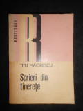 Titu Maiorescu - Scrieri din tinerete (1858-1862)