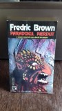 PARADOXUL PIERDUT-FREDRIC BROWN