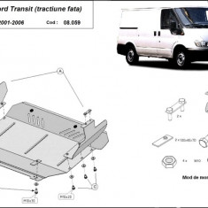 Scut motor metalic Ford Transit - tractiune fata 2000-2007