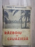 Razboiu de cruaziera- Caius S.Brediceanu