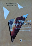Cumpara ieftin Puterea unui singur gand - Debbie DeVoe, Gay Hendricks, 2007, 397 pagini, brosata - Stare ca noua