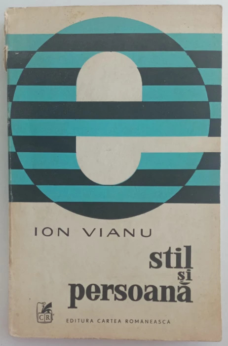 Ion Vianu - Stil si persoana - Cu dedicatia autorului