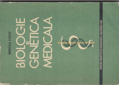 Biologie si genetica medicala - Mircea Covic foto