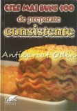 Cele Mai Bune 100 De Preparate Consistente - TARS, 2001, 79 pagini, Industrie Alimentara, ISBN 973-97689-6-2