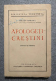 Emilian Vasilescu - Apologeţi creştini rom&acirc;ni şi străini (1942)