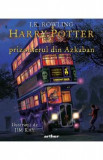 Harry Potter si prizonierul din Azkaban - J. K. Rowling