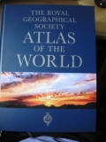 THE ROYAL GEOGRAPHICAL SOCIETY - ATLAS OF THE WORLD - 2011