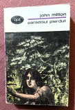 Paradisul pierdut. Editura Minerva, 1972 - John Milton