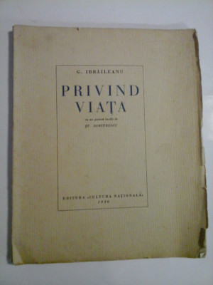 PRIVIND VIATA - G. IBRAILEANU foto