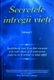 Cumpara ieftin Secretele intregii vieti (vol. I) - Elena Iuliana Neagu