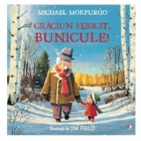 Craciun Fericit, Bunicule!