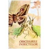I. H. Fabre - Obiceiurile insectelor - 102477