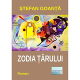 Zodia Tarului - Stefan Goanta