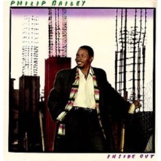 Vinil Philip Bailey &ndash; Inside Out (EX)