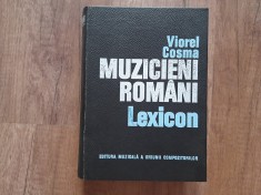 VIOREL COSMA - MUZICIENI ROMANI. LEXICON (Autograf) foto