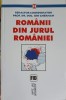Romanii din jurul Romaniei - Ion Gherman, Editura Vremea, 2003, Carte Istorie, 607 pagini