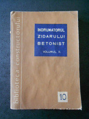 C. ROSOGA, I. DAVIDESCU - INDRUMATORUL ZIDARULUI BETONIST volumul 2 foto