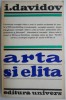 Arta si elita &ndash; I. Davidov - Studii literare