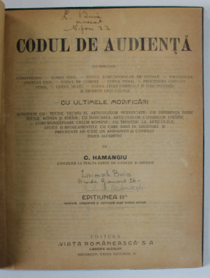 CODUL DE AUDIENTA de C. HAMANGIU , EDITIA A III -A , 1923 , VEZI DESCRIEREA ! foto