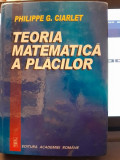 Teoria matematica a placilor - Philippe G. Ciarlet