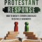 Meeting the Protestant Response