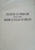 Culegere Probleme Mașini și Utilaj Petrolier - I. Costin, Ed. Tehnica 1953, 160 pagini, Mecanică