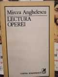 Mircea Anghelescu - Lectura operei (1986)
