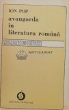 Cumpara ieftin Avangarda in literatura romana - Ion Pop (U83)