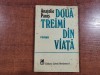Doua treimi din viata de Anatolie Panis