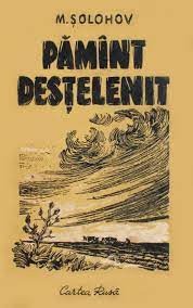 Mihail Solohov - Pamint destelenit ( vol. 1 ) foto