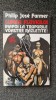 LUMEA FLUVIULUI. INAPOI LA TRUPURILE VOASTRE - Philip Jose Farmer, Nemira, SF, Beletristica, 1996