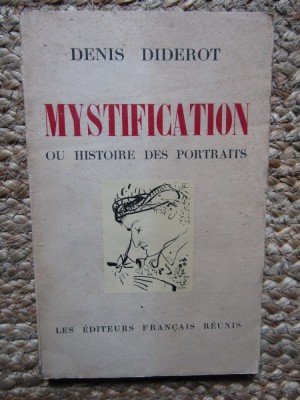 Denis Diderot - Mystification ou histoire des portraits (1954) foto