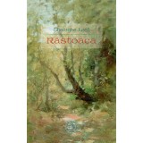 Rastoaca, Scoala Ardeleana