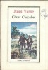 Cesar Cascabel de Jules Verne - Editura Ion Creanga, 1988, Stare Buna, Editie Clasica