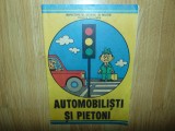 Automobilisti si Pietoni -Inspectoratul General al Militiei -Horia Alexandrescu