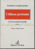 Cumpara ieftin Calauza Juristului. Cereri Si Actiuni In Justitie - Florescu, Bordea, Epure