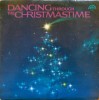 Vinil LP Dancing Through The Christmas Time - Colectiv - Supraphon - 1987 - Craciun, Jazz, Folk, Pop, Rock