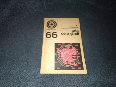 E FISCHBEIN - ARTA DE A GANDI foto