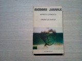 MONICA LOVINESCU - Unde Scurte - Jurnal Indirect - Humanitas, 1990, 574 p.