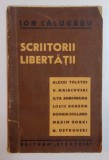 SCRIITORII LIBERTATII de ION CALUGARU 1945