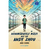 Nenumăratele măști ale lui Andy Zhou