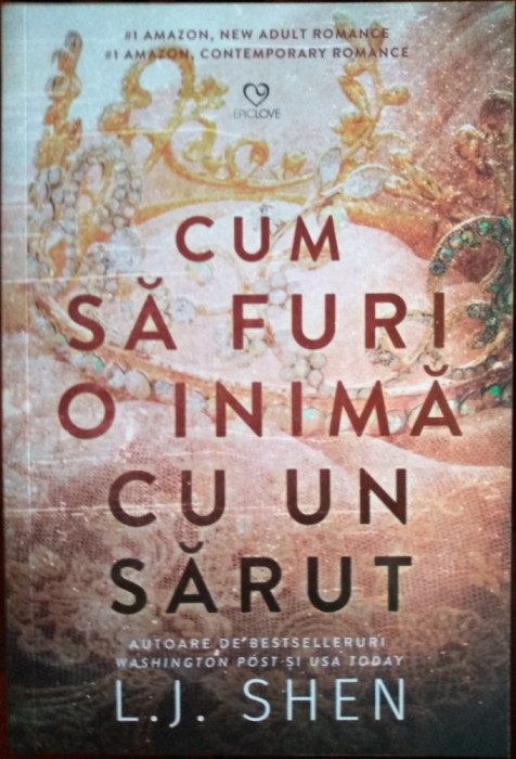 Cum să furi o inimă cu un sărut