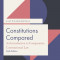 Constitutions Compared (6th Ed.): An Introduction to Comparative Constitutional Law